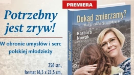 [Patronat Fronda.pl] „Dokąd zmierzamy?”, czyli nowa książka Barbary Nowak! Była kurator o przyszłości Polski i naszej edukacji.
