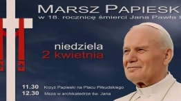 Narodowy Marsz Papieski. Wyrusz z nami w obronie pamięci i świętości Jana Pawła II!