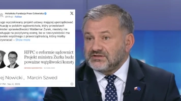 Helsińska Fundacja Praw Człowieka: Projekt ministra Żurka ma niewiele wspólnego z praworządnością