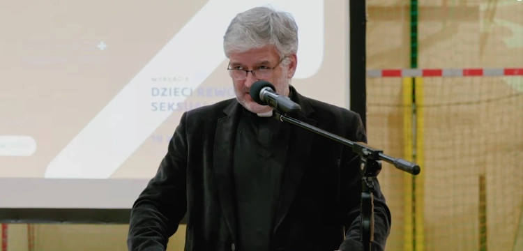 Ks. prof. Robert Skrzypczak: Dzieci rewolucji seksualnej