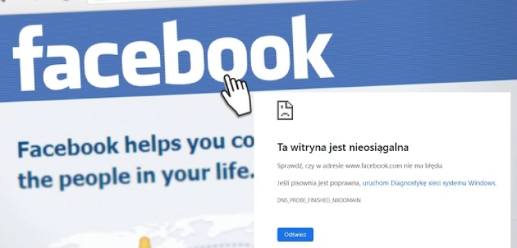 Wielka awaria w sieci - Facebook, Instagram, WhatsApp i Messendżer nie działają już ponad 2 godziny