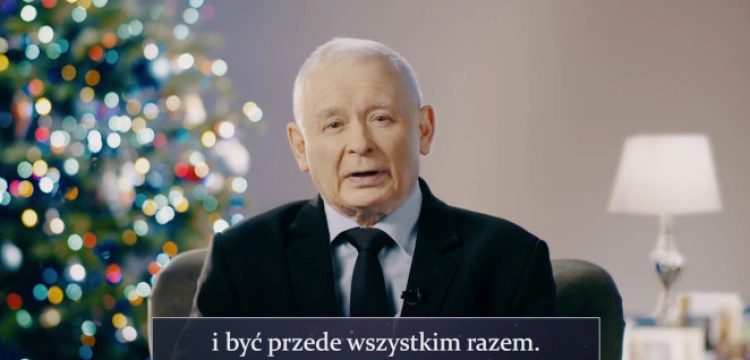 Życzenia wicepremiera Jarosława Kaczyńskiego: ,,Jesteśmy rodziną!’’