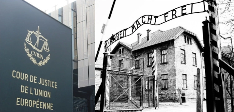 Skandaliczny wyrok TSUE ws. byłego więźnia Auschwitz! 