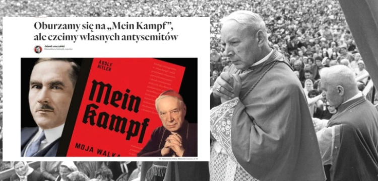 ,,Krytyka Polityczna’’ porównuje spuściznę kard. Wyszyńskiego do… ,,Mein Kampf’’ Hitlera 