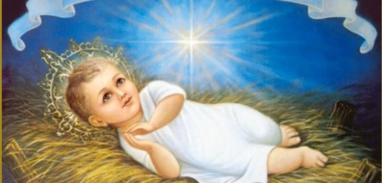 Bóg się narodził - modlimy się litanią do Dzieciątka!!!