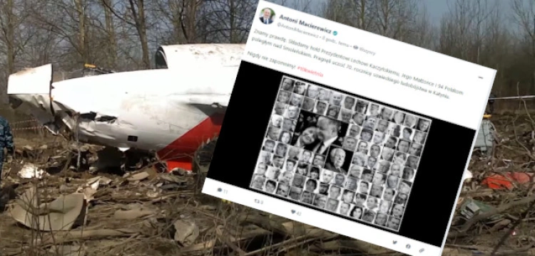 Antoni Macierewicz o Katastrofie Smoleńskiej: Znamy prawdę