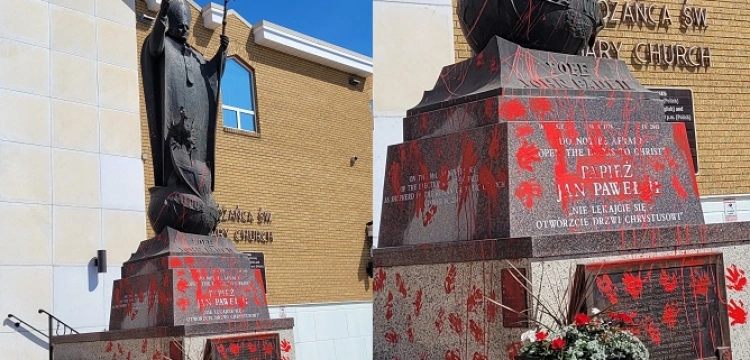 Antypolonizm i chrystianofiobia dotarły do Kanady. Zdewastowano pomnik św. Jana Pawła II