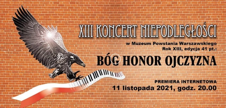 [Wideo] Już o godz. 20.00 na żywo XIII Koncert Niepodległości