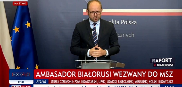 (Wideo) Wiceszef MSZ po spotkaniu z ambasadorem Białorusi w Polsce: Poinformowałem pana ambasadora, że nie ma zgody w Polsce na tego typu narrację