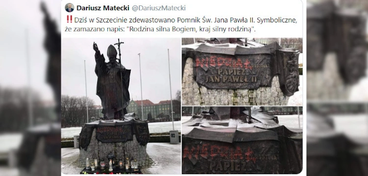 Szczecin. Kolejna bezczelna dewastacja pomnika św. Jana Pawła II