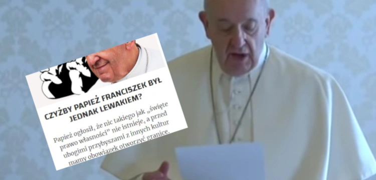 Lewicowi publicyści zachwyceni nową encykliką Franciszka