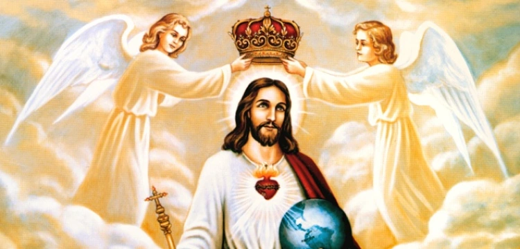 Jezus Chrystus, Król Wszechświata. Ewangelia jest podstawą wszystkiego