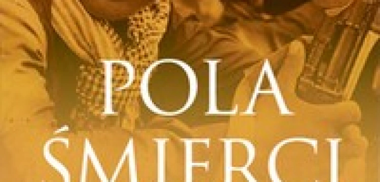 Powrót na "Pola śmierci"