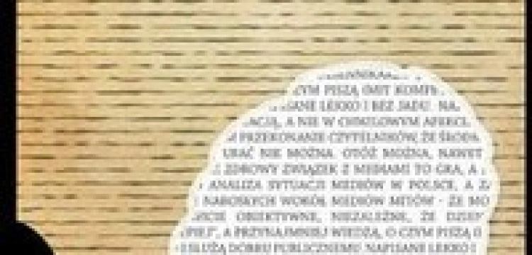 Wiwisekcja "czwartej władzy"