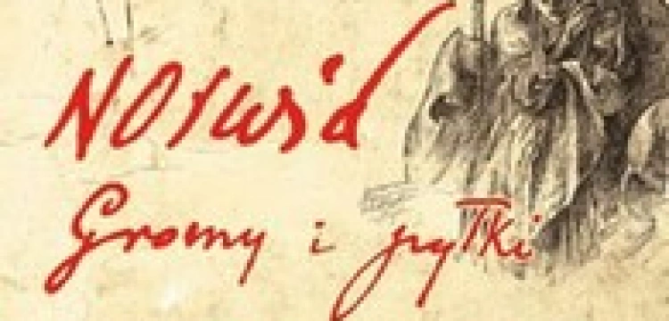 Cyprian Kamil Norwid na nowo czytany i śpiewany dzięki De Press