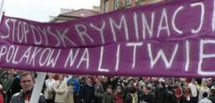Manifestacja w obronie dyskryminowanych Polaków na Litwie!