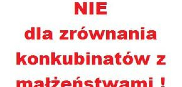 Wyślij list do Premiera: NIE dla zrównania konkubinatów z małżeństwami !
