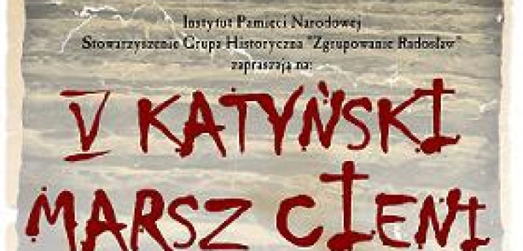 V Katyński Marsz Cieni
