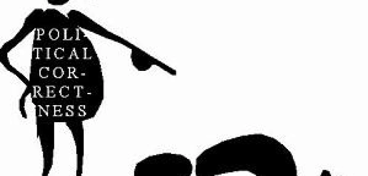 Jak chrześcijanin ma się zachować wobec „poprawności politycznej”