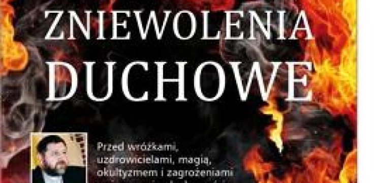 Zniewolenia duchowe, czyli wróżka równa się szatan