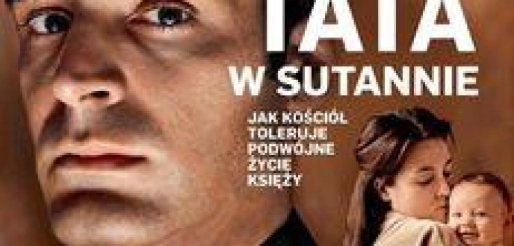 Kolejna prowokacja "Newsweeka". Tata w sutannie na okładce
