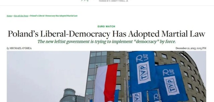 The American Spectator: nowy polski rząd wprowadza demokrację siłą