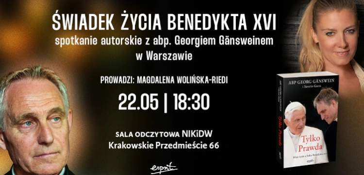 Abp Georg Gänswein w Warszawie! Nie przegap wyjątkowego spotkania z sekretarzem Benedykta XVI