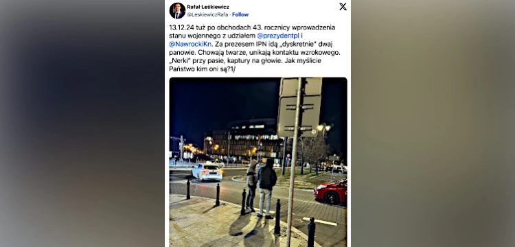 „Kim oni są?” Rzecznik IPN: Karol Nawrocki był śledzony