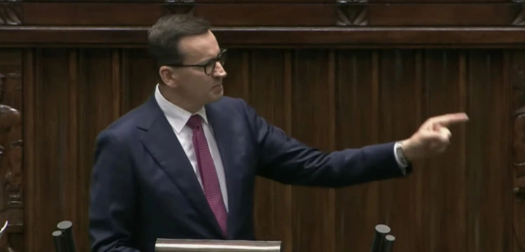 Premier wprost do posłów PO: Nie ma nic gorszego niż donosić na własną Ojczyznę!