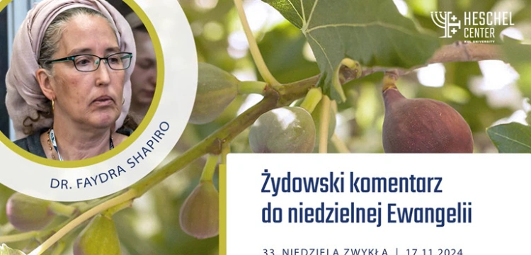 Figi, lato i koniec - wymowne symbole dla pierwszych słuchaczy Ewangelii