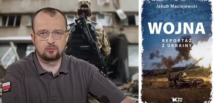 "Porzuceni przez wszystkich" - "Wojna. Reportaż z Ukrainy" Jakuba Maciejewskiego