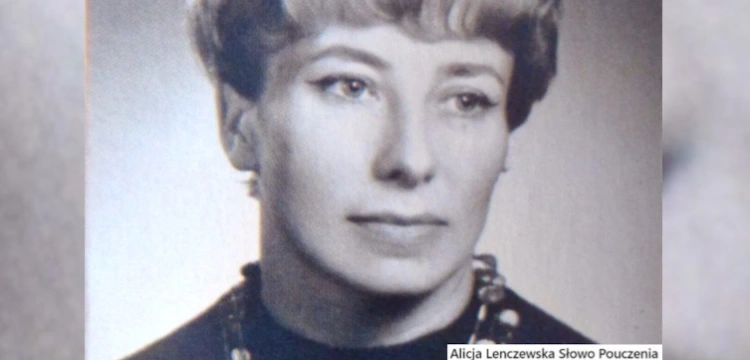 Alicja Lenczewska - świadek obecności zmartwychwstałego Chrystusa