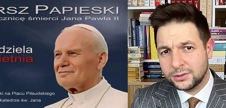 Jaki zaprasza na Marsz Papieski: "Komuniści mu nigdy tego nie wybaczyli" [Wideo]