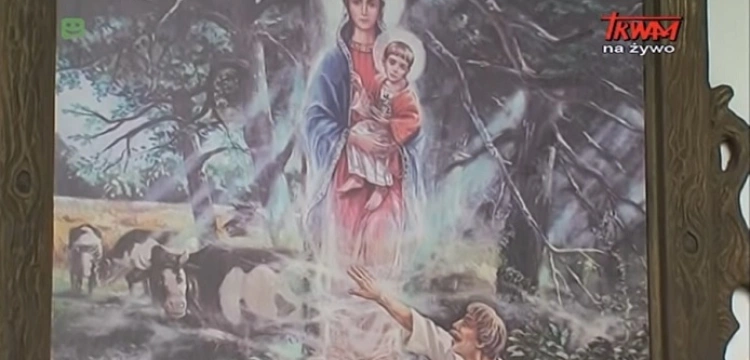 To najstarsze objawienie Maryjne w Polsce. ,,Chorzy wracali uzdrowieni''
