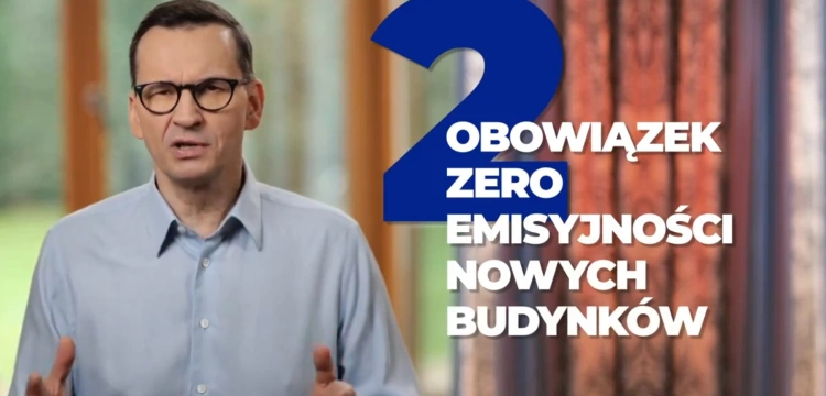Morawiecki: Potężny cios w budżety domowe Polaków i kolejna fanaberia Zielonego Ładu!