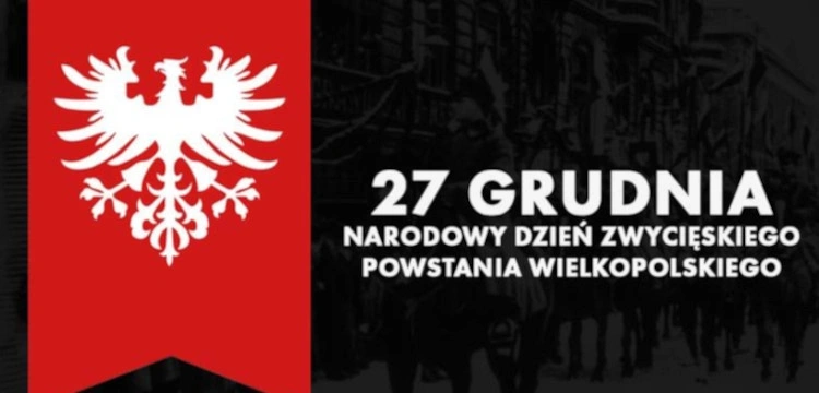 [WIDEO] Cześć i chwała Bohaterom! 107. lat temu wybuchło zwycięskie Powstanie Wielkopolskie przeciwko niemieckim okupantom