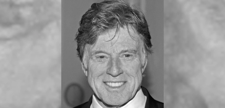 Zmarł Robert Redford – legenda Hollywood