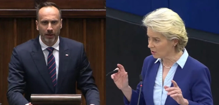 Skandaliczna wypowiedź szefowej KE. Kowalski: Należy uznać ją za persona non grata