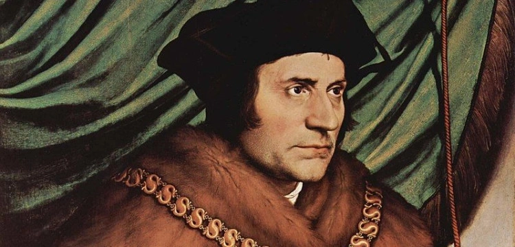 Św. Tomasz More. Męczennik za wiarę katolicką w protestanckiej Anglii