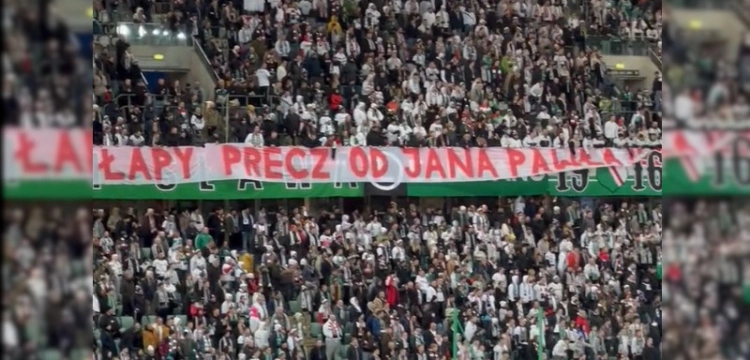 Kibice Legii: Łapy precz od Jana Pawła II