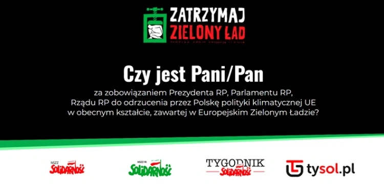 Podpisz się pod referendum! Solidarność walczy z Zielonym Ładem